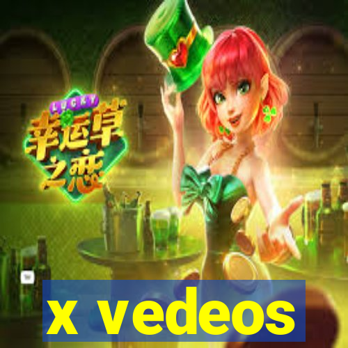 x vedeos